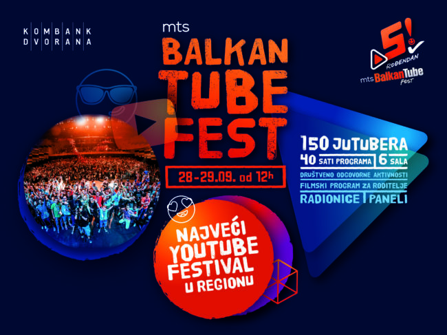 Proslavi 5. rođendan Balkan Tube Festa sa 150 najvećih Youtube zvezda regiona