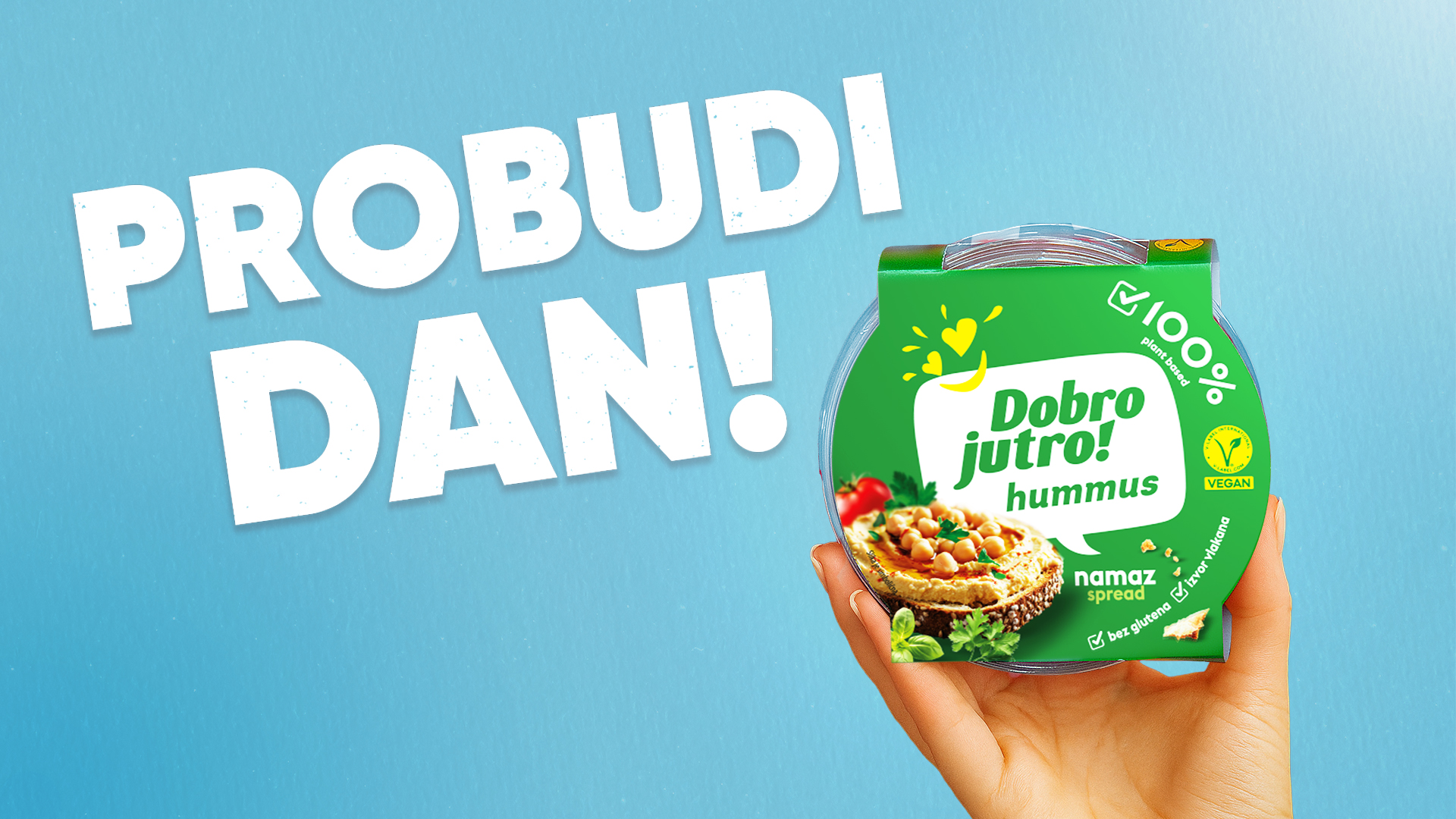 DOBRO JUTRO I DOBAR ZALOGAJ – STIŽE HUMMUS OMILJENOG BRENDA!